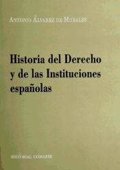 Portada de HISTORIA DEL DERECHO Y DE LAS INSTITUCIONES ESPAÑOLAS