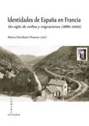 Portada de IDENTIDADES DE ESPAÑA EN FRANCIA