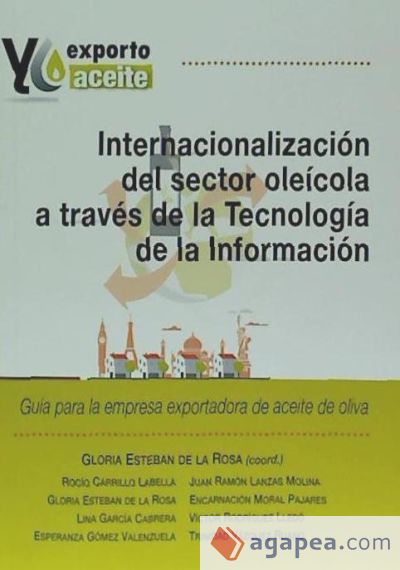 Internacionalización del sector oléicola a través de la Tecnología de la Información