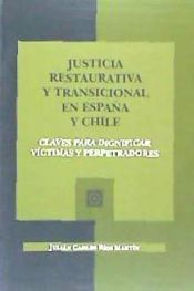 Portada de Justicia restaurativa transicional en España y Chile