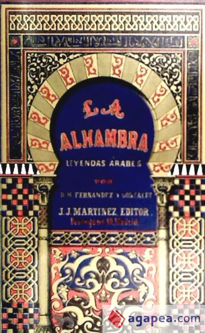 LA ALHAMBRA. LEYENDAS ÁRABES