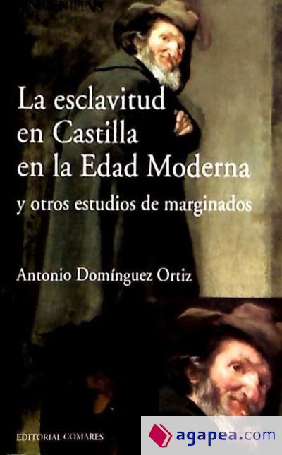 LA ESCLAVITUD EN CASTILLA EN LA EDAD MODERNA