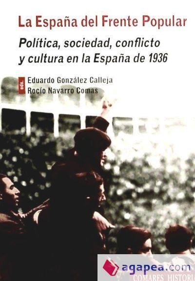 LA ESPAÑA DEL FRENTE POPULAR LA ESPAÑA DEL FRENTE POPULAR