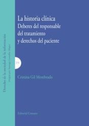 Portada de LA HISTORIA CLÍNICA. DEBERES DEL RESPONSABLE DEL TRATAMIENTO Y DERECHOS DEL PACIENTE