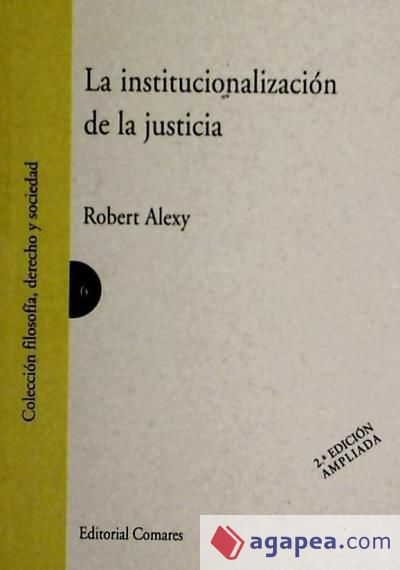 LA INSTITUCIONALIZACIÓN DE LA JUSTICIA