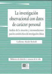 Portada de LA INVESTIGACI&Oacute;N OBSERVACIONAL CON DATOS DE CAR&Aacute;CTER PERSONAL