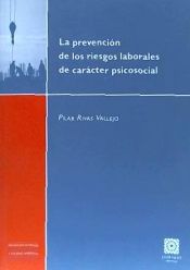 Portada de LA PREVENCIÓN DE LOS RIESGOS LABORALES DE CARÁCTER PSICOSOCIAL