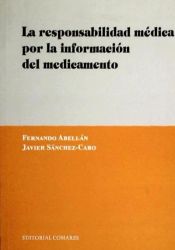 Portada de LA RESPONSABILIDAD MÉDICA POR LA INFORMACIÓN DEL MEDICAMENTO