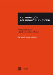 Portada de LA TRIBUTACIÓN DEL AUTOMÓVIL EN ESPAÑA