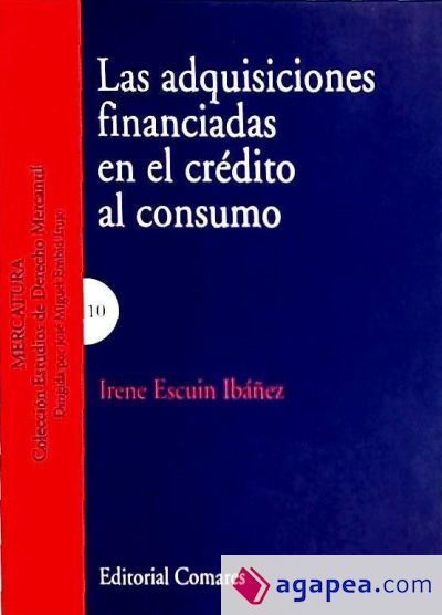 LAS ADQUISICIONES FINANCIADAS EN EL CRÉDITO AL CONSUMO