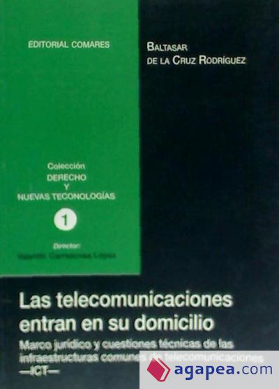 LAS TELECOMUNICACIONES ENTRAN EN SU DOMICILIO