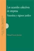 Portada de LOS ACUERDOS COLECTIVOS DE EMPRESA: NATURALEZA Y RÉGIMEN JURÍDICO