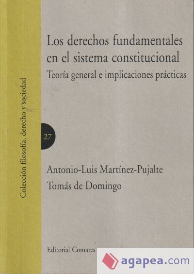 LOS DERECHOS FUNDAMENTALES EN EL SISTEMA CONSTITUCIONAL