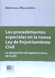 Portada de LOS PROCEDIMIENTOS ESPECIALES EN LA NUEVA LEY DE ENJUICIAMIENTO CIVIL