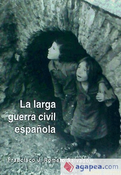 La larga guerra civil española