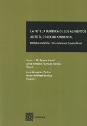 Portada de La tutela jurídica de los alimentos ante el derecho ambiental