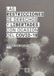 Portada de Las restricciones de derechos y libertades con ocasión del Covid-19