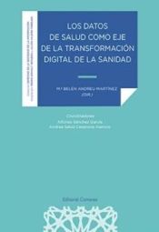 Portada de Los datos de salud como eje de la transformación digital de la sanidad