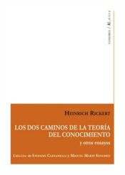 Portada de Los dos caminos de la teoría del conocimiento: Y otros ensayos