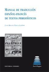 Portada de MANUAL DE TRADUCCI&Oacute;N ESPA&Ntilde;OL-FRANC&Eacute;S DE TEXTOS PERIOD&Iacute;STICOS
