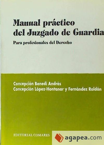 MANUAL PRÁCTICO DEL JUZGADO DE GUARDIA