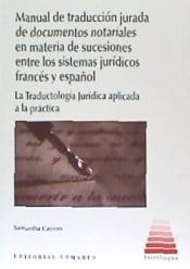 Portada de Manual de traducción jurada de documentos notariales en materia de sucesiones en . francés y español