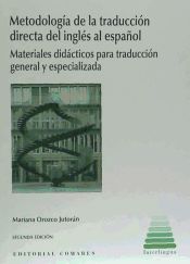 Portada de Metodología de la traducción directa del inglés al español : materiales didácticos para traducción general y especializada