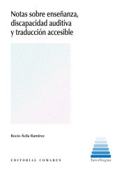 Portada de Notas sobre enseñanza, discapacidad auditiva y traducción accesible