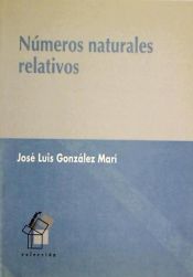 Portada de NÚMEROS NATURALES RELATIVOS