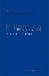 Portada de PALESTINA. EL CORAZÓN EN UN PUÑO