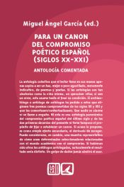 Portada de PARA UN CANON DEL COMPROMISO POÉTICO ESPAÑOL (SIGLOS XX - XXI): ANTOLOGÍA COMENTADA