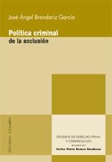 Portada de POL&Iacute;TICA CRIMINAL DE LA EXCLUSI&Oacute;N
