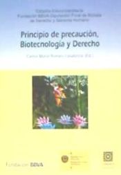 Portada de PRINCIPIO DE PRECAUCIÓN, BIOTECNOLOGÍA Y DERECHO