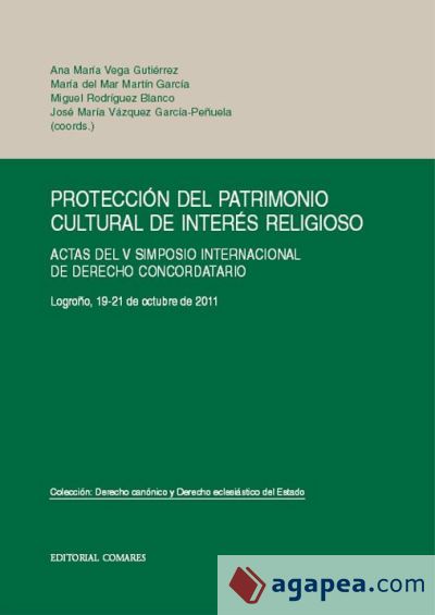 PROTECCIÓN DEL PATRIMONIO CULTURAL DE INTERÉS RELIGIOSO