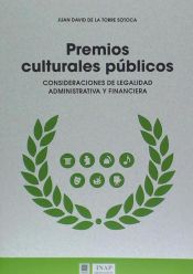 Portada de Premios culturales públicos : consideraciones de legalidad administrativa y financiera