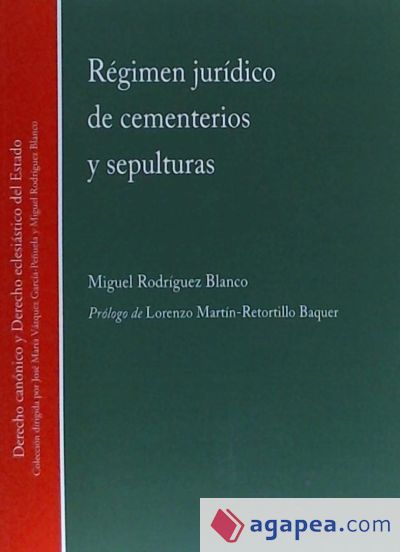 Régimen jurídico de cementerios y sepulturas