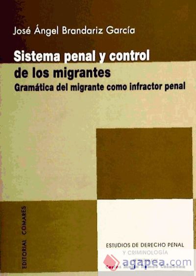 SISTEMA PENAL Y CONTROL DE LOS EMIGRANTES