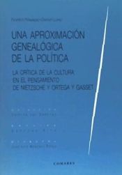 Portada de UNA APROXIMACIÓN GENEALÓGICA DE LA POLÍTICA