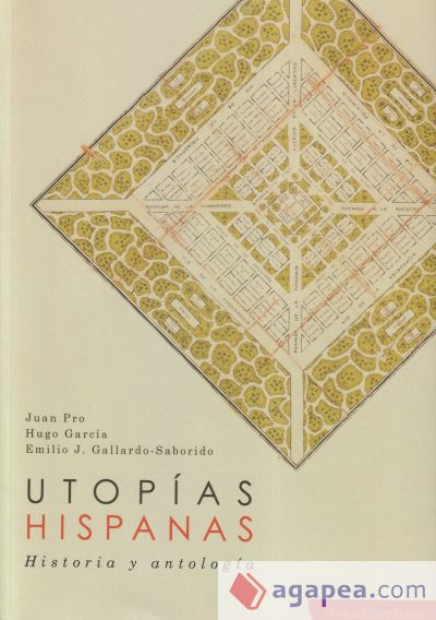 Utopías hispanas