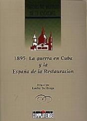 Portada de 1895: La guerra en Cuba y la España de la restauración