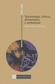 Portada de Toxinología clínica, alimentaria y ambiental