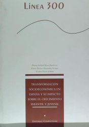 Portada de Transformación socieconómica en España y su impacto sobre el crecimiento infantil y juvenil