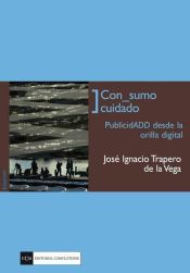 Portada de Con_sumo cuidado (Ebook)