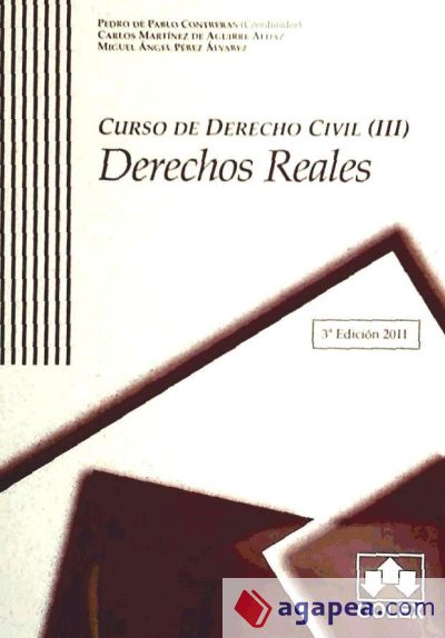 Curso de derecho civil iii 3ª ed.dchos reales