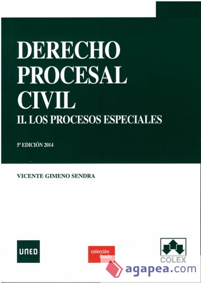 Derecho procesal civil II. Los procesos especiales