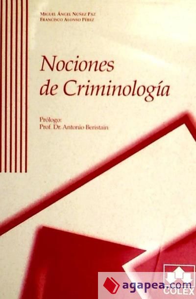 NOCIONES DE CRIMINOLOGIA