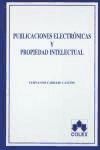 Portada de PUBLICACIONES ELECTRONICAS Y PROPIEDAD INTELECTUAL