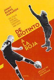 Portada de De Riotinto a la Roja