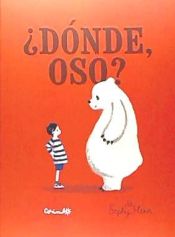 Portada de ¿DÓNDE OSO?