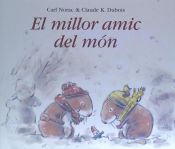 Portada de EL MILLOR AMIC DEL MON